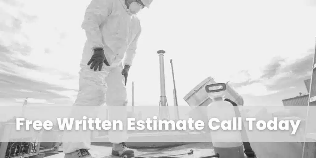 Free Written Estimate Call Today