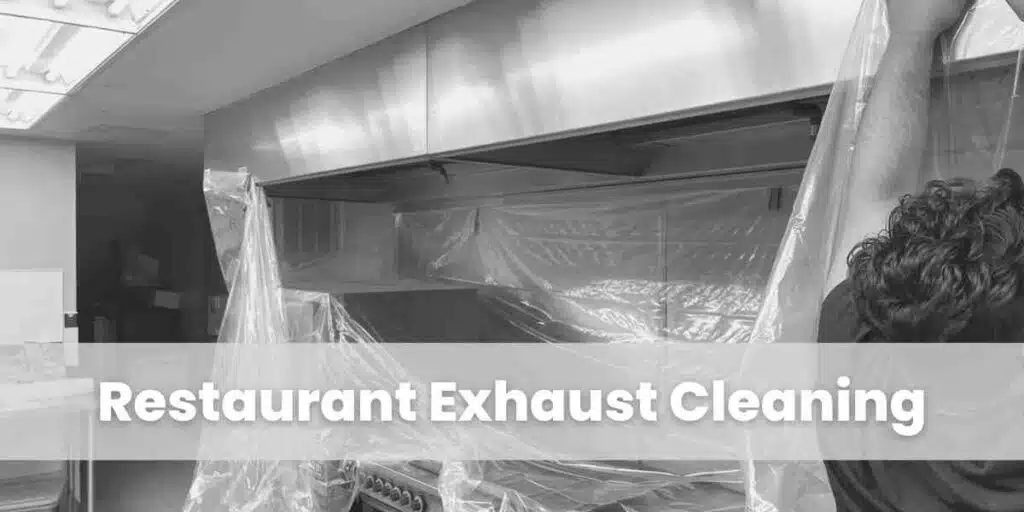 Restaurant Exhaust Cleaning